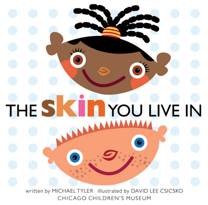 The Skin You Live In Book