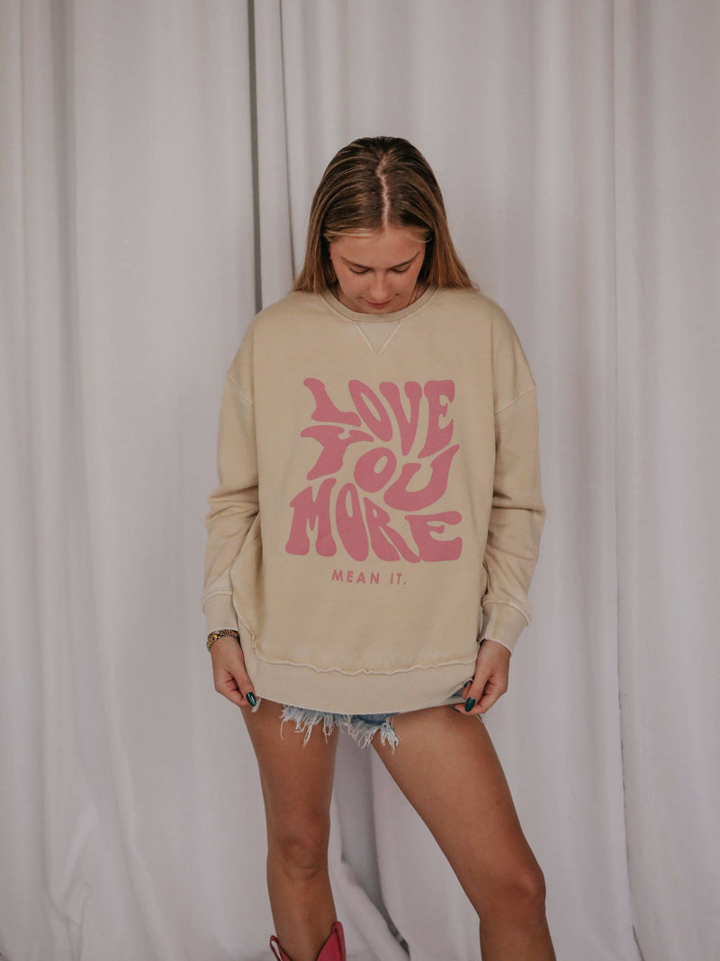 Love You More HI LOW Graphic Sweatshirt