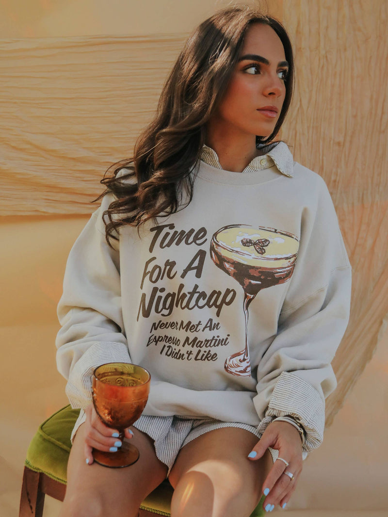 Time for a Nightcap Sweatshirt: XL