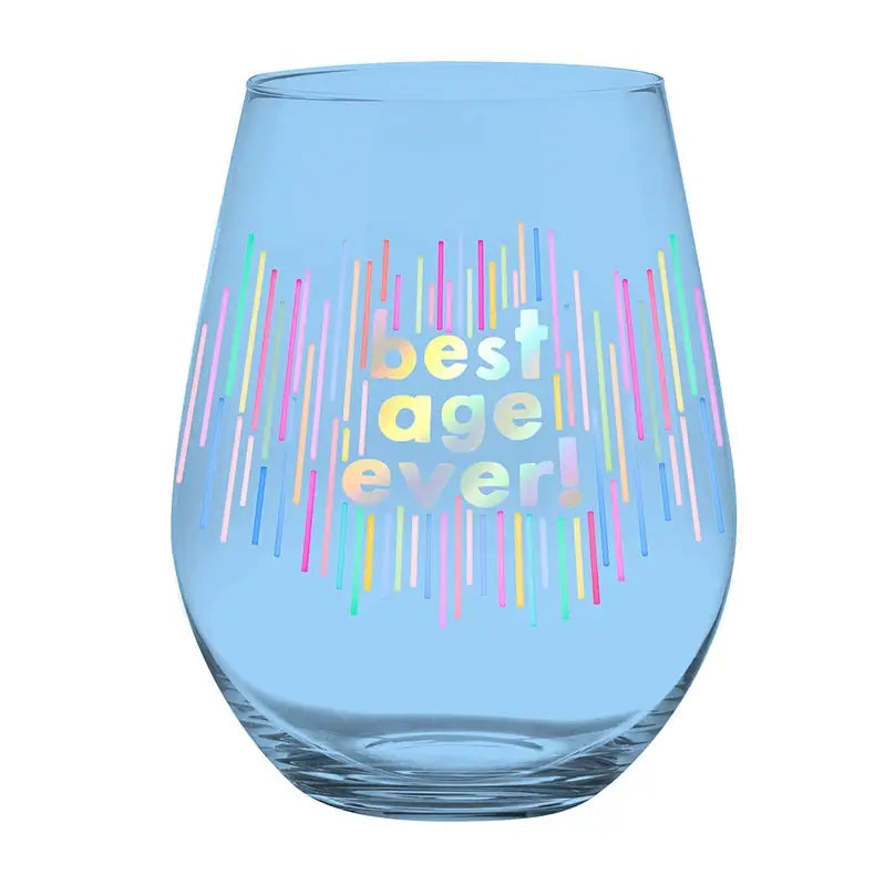 'Best Age Ever' Stemless Wine Glass