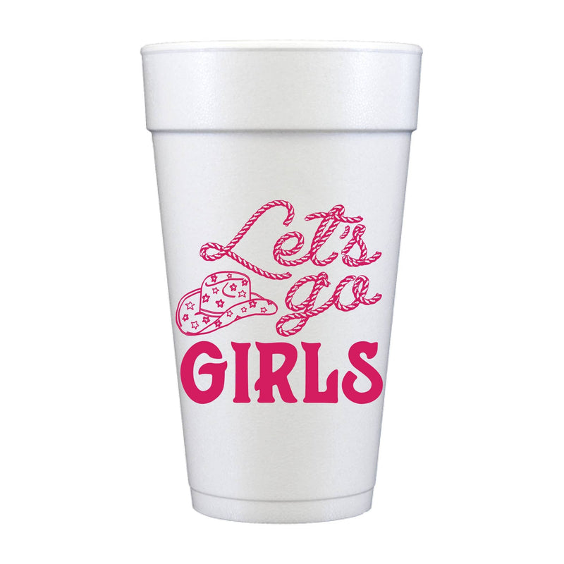 Let's Go Girls Foam Cups