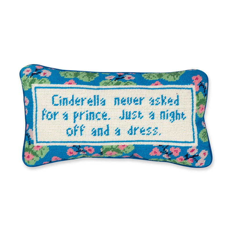 'Cinderella Never Asked' Pillow