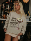 Time for a Nightcap Sweatshirt: XL